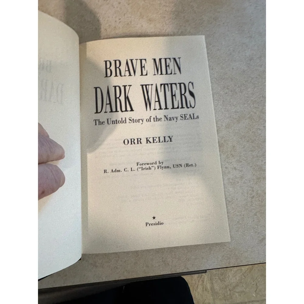 Brave Men Dark Waters Untold Story Navy SEALs Orr Kelly 1992 Hardcover Military